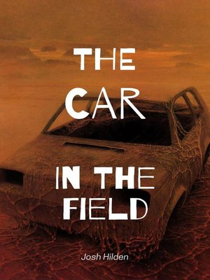 cover image of The Car In the Field